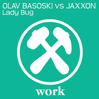 Jaxxon/Olav Basoski Lady Bug