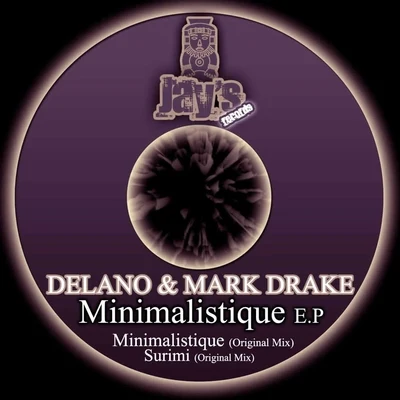 Delano Minimalistique EP