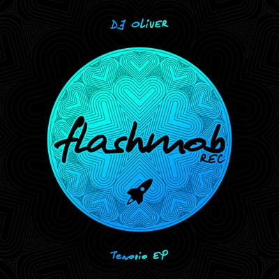 DJ Oliver Tenorio EP