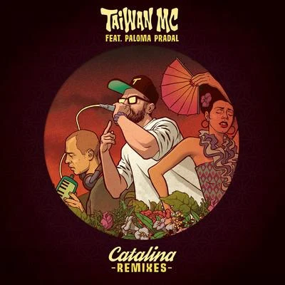 Taiwan MC Catalina Remixes