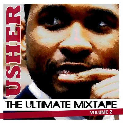 Usher The Ulitmate Usher Mixtape Vol.2