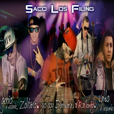 Dandara/Mr. Monty/Valdo El Leopardo/Genio El Mutante/Zolitario Saco los Filing (feat. Mr. Monty, Genio el Mutante & Zolitario)