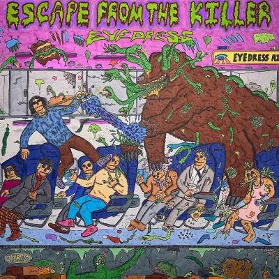 Eyedress Escape From The Killer!