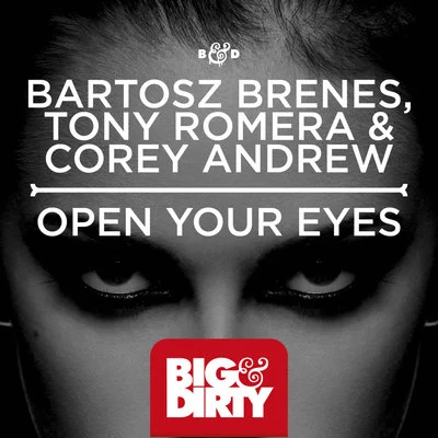 Bartosz Brenes Open Your Eyes