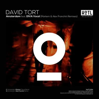 David Tort Amsterdam Remixes