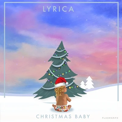 Lyrica Anderson Christmas Baby - EP