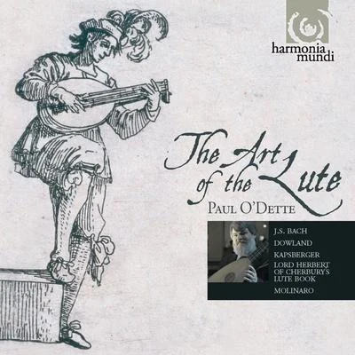 Paul O&#x27;Dette The Art of the Lute