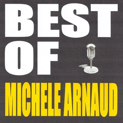 Michèle Arnaud Best of Michèle Arnaud