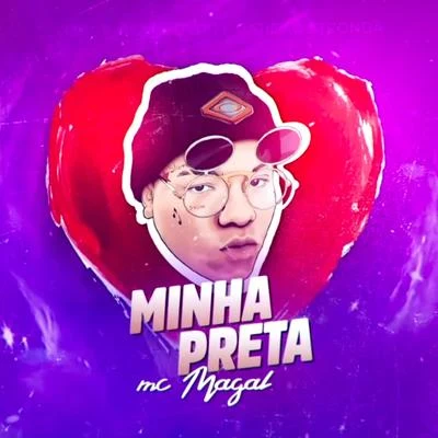 Mc Magal Minha Preta