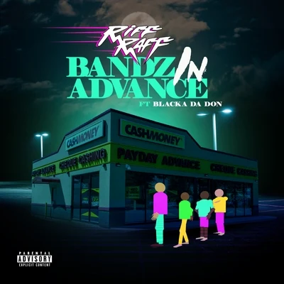 Riff Raff/DJ Afterthought Bandz in Advance (feat. Blacka Da Don)