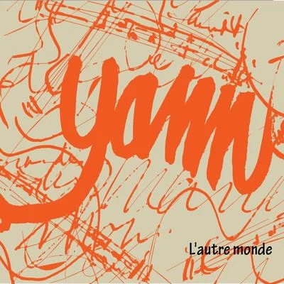 Yann L'autre monde