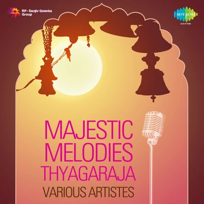 Ms Sheela/Nithyasree Mahadevan Majestic Melodies Thyagaraja Various Artistes