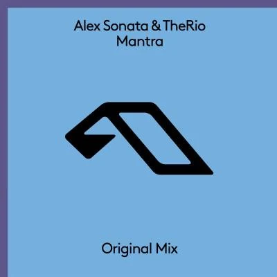 Alex Sonata & TheRio Mantra