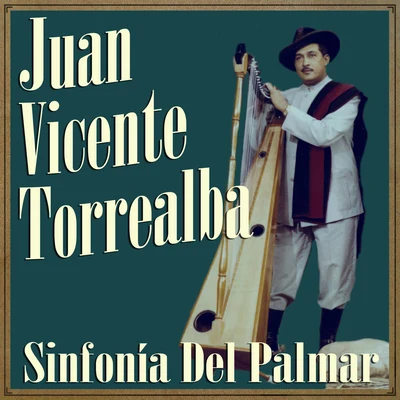 Juan Vicente Torrealba Sinfonía del Palmar