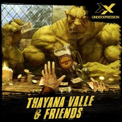 Thayana Valle Thayana Valle & Friends