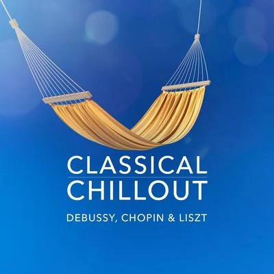 Carl Maria von Weber Classical Chillout - Debussy, Chopin & Liszt