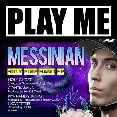 Messinian Holy Pimp Hand