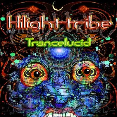 Hilight Tribe Trancelucid