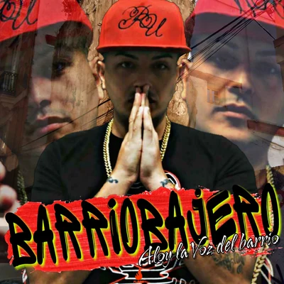 Aloy Barriobajero (La Voz del Barrio)