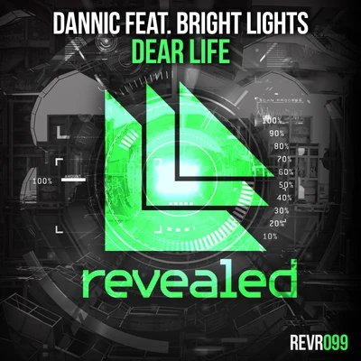 Dannic/Bright Lights Dear Life