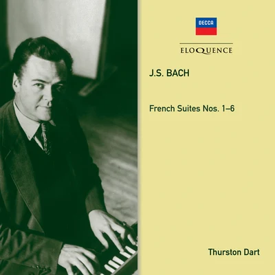 Thurston Dart Bach: French Suites