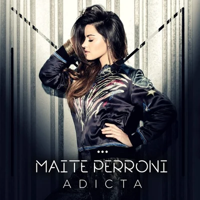 Maite Perroni Adicta