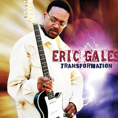 Eric Gales Transformation