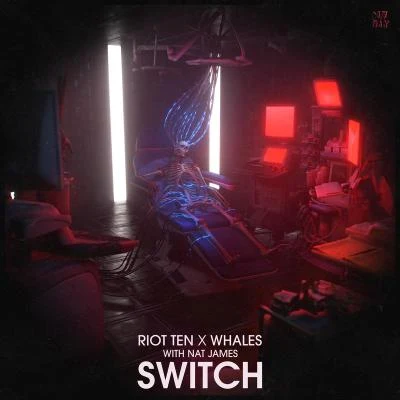 Whales/Riot Ten Switch