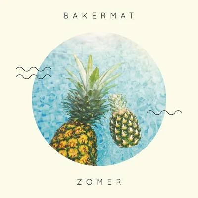 Bakermat Zomer