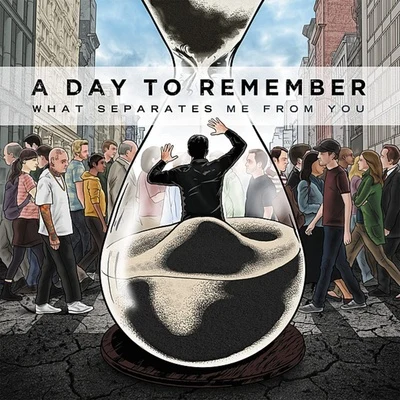 A Day to Remember What Separates Me From You