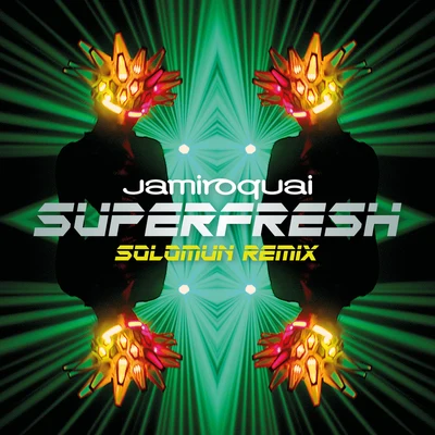 Jamiroquai Superfresh (Solomun Remix)