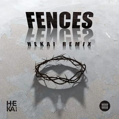 HeKai Fences