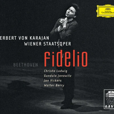 Herbert von Karajan/Berliner Philharmoniker/Jon Vickers/Gundula Janowitz/Walter Berry/Orchester der Wiener Staatsoper Beethoven: Fidelio