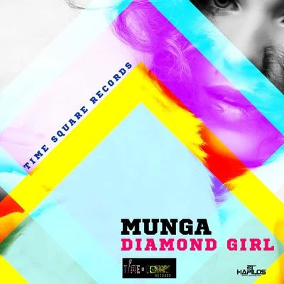 Munga Diamond Girl - Single