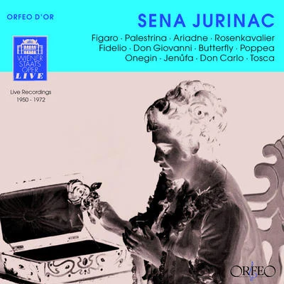 Sena Jurinac Opera Arias (Soprano): Jurinac, Sena- VERDI, G.PUCCINI, G.MOZART, W.A.STRAUSS, R.