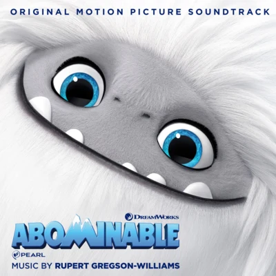 Rupert Gregson-Williams Abominable (Original Motion Picture Soundtrack)