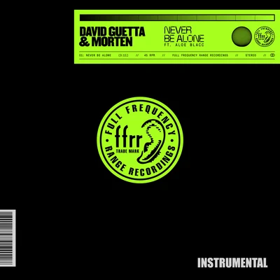 Morten/Aloe Blacc/David Guetta Never Be Alone (Instrumental) [Extended]