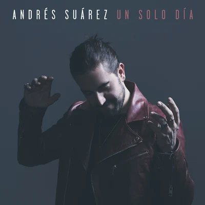 Andrés Suárez Un solo día