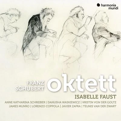 Isabelle Faust Schubert: Oktett