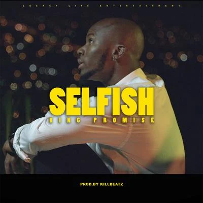 King Promise Selfish