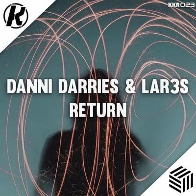 Danni Darries Return