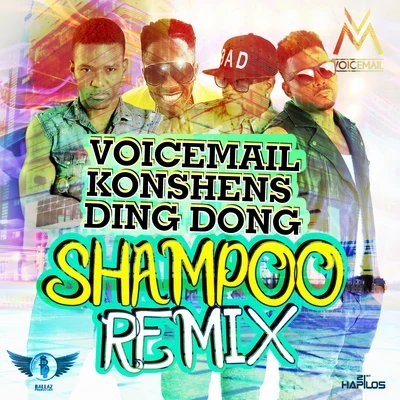 Voicemail Shampoo (Remix)