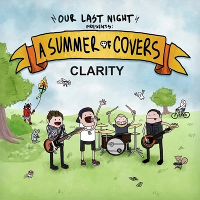 Our Last Night Clarity (Rock Version)