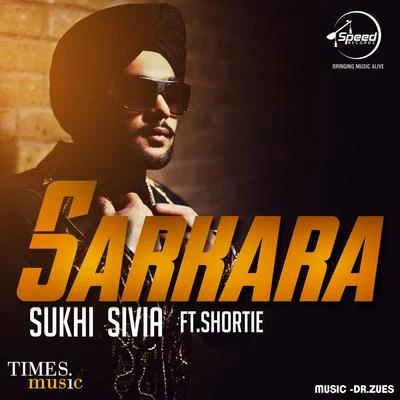 Sukhi Sivia Sarkara - Single