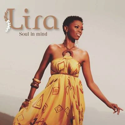 Lira Soul In Mind