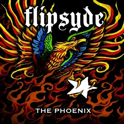 Flipsyde The Phoenix (Clean)