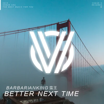 JWoods/BarbarianKing蠻王 Better Next Time