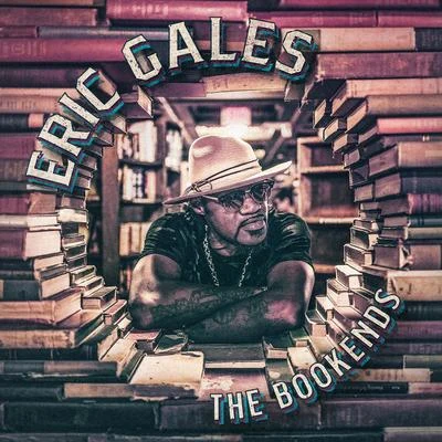 Eric Gales/B. Slade Somethings Gotta Give