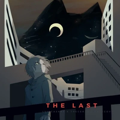 Thecerealconjugovv/Luiscaskrt The Last