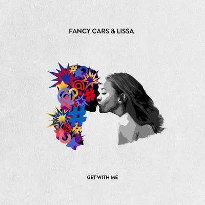 LissA/Fancy Cars Get With Me